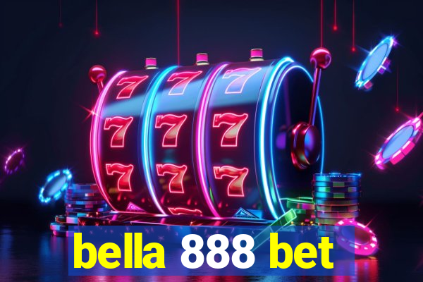 bella 888 bet